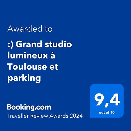 :) Grand Studio Lumineux A Toulouse Et Parking Luaran gambar